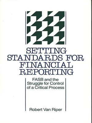 cover image of Setting Standards for Financial Reporting